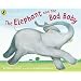 The Elephant and the Bad Baby