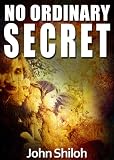 No Ordinary Secret: The One With Terrible Events (#1)
