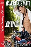 Mavericks Mate [Brac Pack 1] (Siren Publishing Everlasting Classic ManLove)