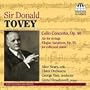 Sir Donald Tovey: Cello Concerto Op. 40