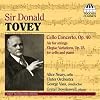 Sir Donald Tovey: Cello Concerto Op. 40