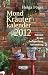 Bücher : Mond Kräuterkalender 2012: Taschenkalender