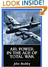 Air Power in the Age of Total War