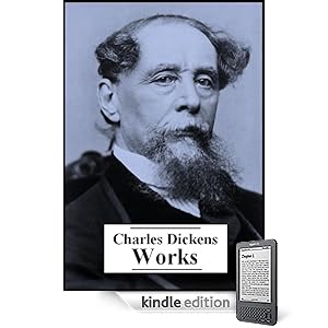 The Complete Works of Charles Dickens - Charles Dickens