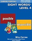 Sight Words Plus Level 4: Sight Words Flash Cards with Critters for Grade 2 & Up (Learning Essentials Math & Reading Flashcard Series)