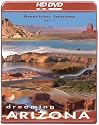 Dreaming Arizona [HD DVD]