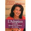 L'Adoption : Comment r�pondre aux questions des enfants