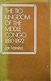 The Tio kingdom of the Middle Congo, 1880-1892
