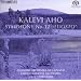 Aho, K.: Symphony No. 12, ""Luosto"" (Storgards)