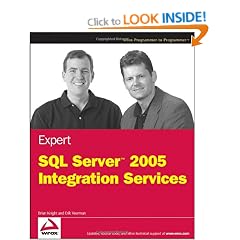 Expert SQL Server 2005 Integration Services (Programmer to Programmer)