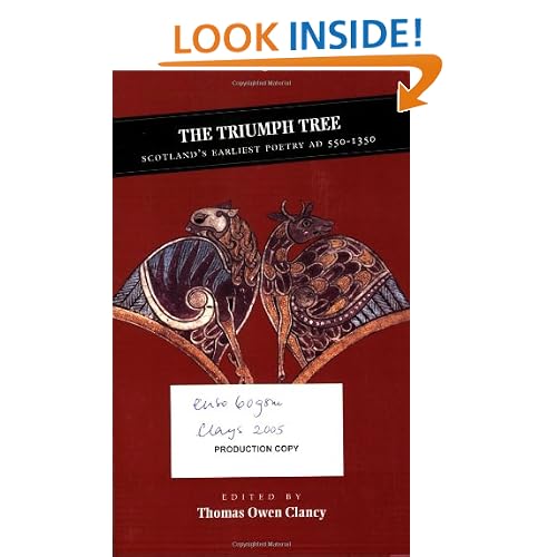 The Triumph Tree: Scotland's Earliest Poetry AD 550-1350 (Canongate Scottish Classics)