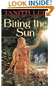 Biting the Sun