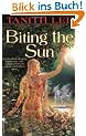 Biting the Sun
