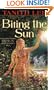 Biting the Sun