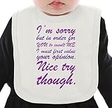 I'm Sorry But In Order For You To Insult Me Slogan ネクタイを有する有機ビブ Medium