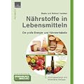 N�hrstoffe in Lebensmitteln: Die gro�e Energie- und N�hrwerttabelle