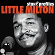 Stax Profiles : Little Milton