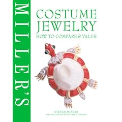 Miller's Costume Jewelry: How to Compare & Value (Miller's How to Compare & Value)