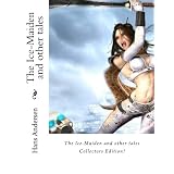The Ice-Maiden and other tales