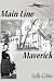Main Line Maverick
