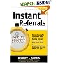 Instant Referrals: How to Turn Existing Customers into Your #1 Promoters