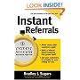 Instant Referrals: How to Turn Existing Customers into Your #1 Promoters