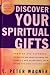 Discover Your Spiritual Gifts