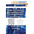 How to Count: An Introduction to Combinatorics, Second Edition (Discrete Mathematics and Its Applications)