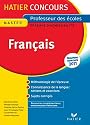 Hatier Concours CRPE 2011 - Français - Epreuve d'admissibilité
