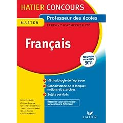 Hatier Concours CRPE 2011 - Fran�ais - Epreuve d'admissibilit�