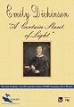 Emily Dickinson : A Certain Slant of Light