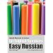 Easy Russian for English Speakers Vol. 3: Speak Russian in Colour; Express Emotions; Discuss Weather, Art, Music, Film, Likes And Dislikes