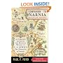 Companion to Narnia: A Complete Guide to the Magical World of C.S. Lewis's the "Chronicles of Narnia"