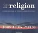 Books : Irreligion: A Mathematician Explains Why the Arguments for God Just Don't Add Up