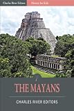 History for Kids: The Mayans