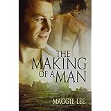 the making of a man
