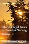 Ethical & Legal Issues in Canadian Nursing, 3e