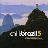 Chill: Brazil, Vol. 5