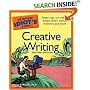 The Complete Idiot's Guide to Creative Writing, 2nd Edition (The Complete Idiot's Guide)