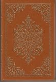 Gullivers Travels: An Account of the Four Voyages into Several Remote Nations of the World. Now Written Down by Jonathan Swift (The 100 Greatest Books Ever Written, Full Leather)