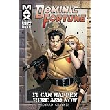Dominic Fortune: It Can Happen Here and Nowpar Howard Chaykin