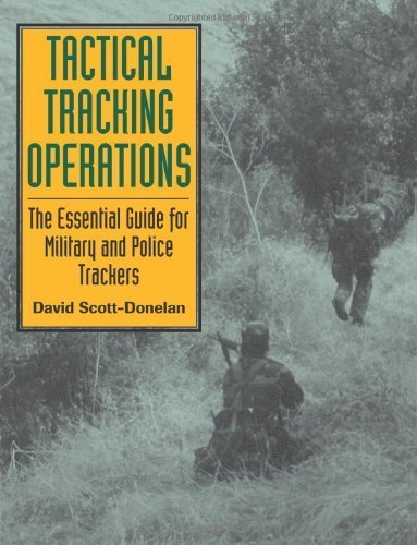 Tactical Tracking Operations by Scott-Donelan, David (1998) Paperback