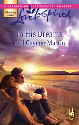 In His Dreams (Michigan Island, Book 3) (Love Inspired #407)