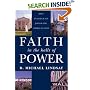 Faith in the Halls of Power: How Evangelicals Joined the American Elite