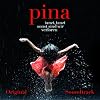 Pina Soundtrack
