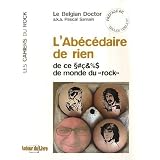 Abecedaire de Rien du Monde du Rockpar Pascal Samain