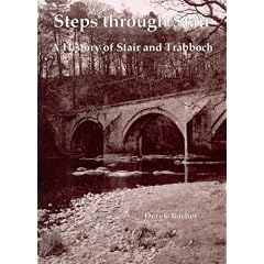 Steps Through Stair: A History of Stair and Trabboch