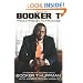Booker T: From Prison to Promise: Life Before the Squared Circle