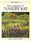 The campaign of Naseby 1645