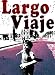 Largo Viaje
